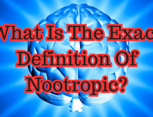 What Is The Exact Definition Of Nootropic?