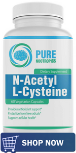 N-Acetylcysteine (NAC) As A Nootropic 5 N-Acetylcysteine (NAC) As A Nootropic 1